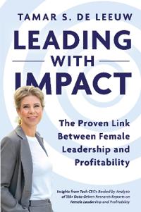 Leading with Impact. The Proven Link Between Female Leadership and Profitability