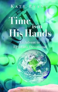 Time is in His Hands