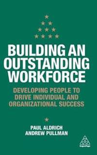 Building an Outstanding Workforce
