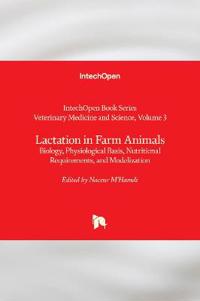 Lactation in Farm Animals