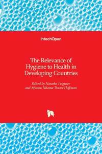 The Relevance of Hygiene to Health in Developing Countries