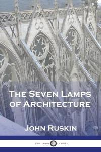 Kirjan kansi "The seven lamps of architecture"
