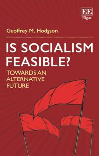 Is Socialism Feasible?