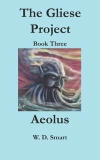The Gliese Project: Aeolus