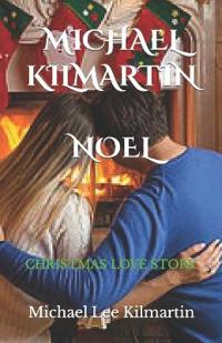 Noel A Christmas Love Story