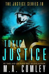 Toxic Justice