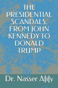 The Presidential Scandals