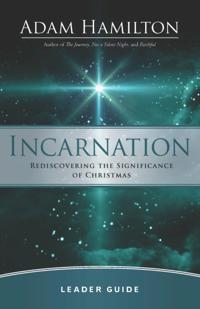 Incarnation Leader Guide