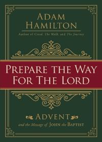 Prepare the Way for the Lord
