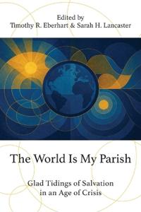 World Is My Parish, The
