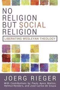 No Religion But Social Religion