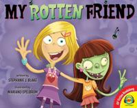 My Rotten Friend