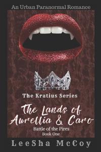 The Lands Of Aurellia & Caro