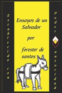 Ensayos de un Salvador