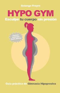 Bokomslag for "Guía Práctica de Gimnasia Hipopresiva"