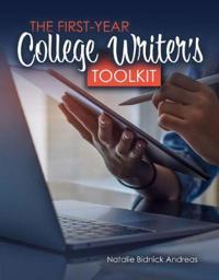 The First Year College Writer's Toolkit