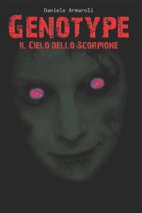 Genotype - Il Cielo Dello Scorpione