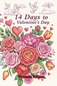 14 Days to Valentine Day