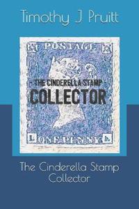 The Cinderella Stamp Collector