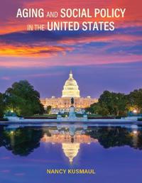 Kirjan kansi "Aging and Social Policy in the United States"