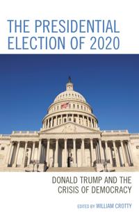 Bokomslag för "The Presidential Election of 2020"