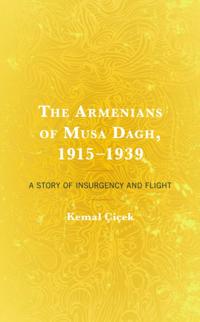 Armenians of Musa Dagh, 1915-1939