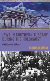 Kirjan kansi "Jews in Southern Tuscany during the Holocaust"
