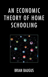 Bokomslag för "An Economic Theory of Home Schooling"