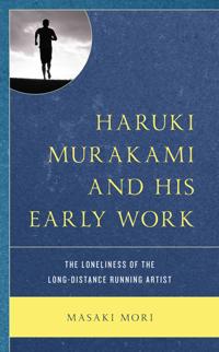 Bokomslag för "Haruki Murakami and His Early Work"