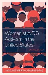 Womanist AIDS Activism in the United States