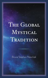 The Global Mystical Tradition