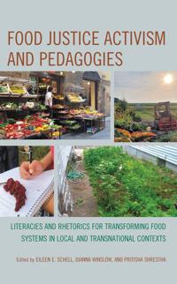 Bokomslag for "Food Justice Activism and Pedagogies"