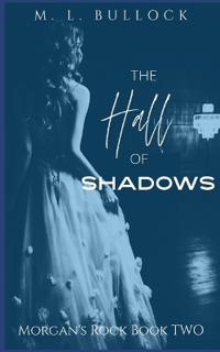 The Hall of Shadows