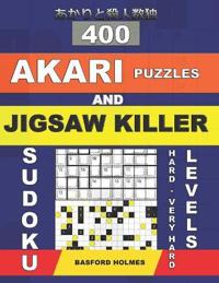 400 Akari puzzles and Jigsaw killer sudoku. Hard - very hard levels.