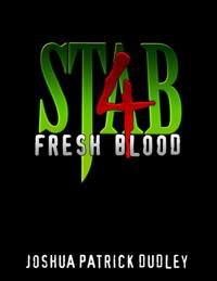 Stab 4: Fresh Blood