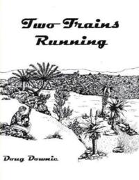 Two Trains Running