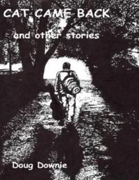 Cat Came Back and Other Stories