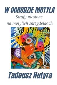 W Ogrodzie Motyla