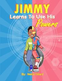 Jimmy Learns to Use His Super Powers