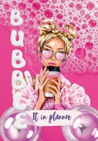 Bubble It in Planner