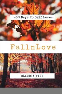 30 Days To Self Love Fall n Love