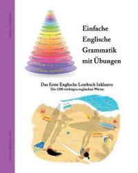 Einfache Englische Grammatik mit Übungen