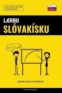 Lærðu Slóvakísku - Fljótlegt / Auðvelt / Skilvirkt