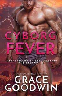 Cyborg Fever