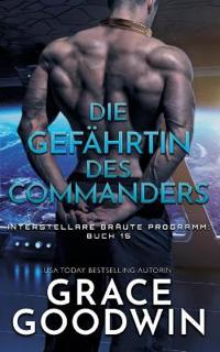 Die Gefährtin des Commanders
