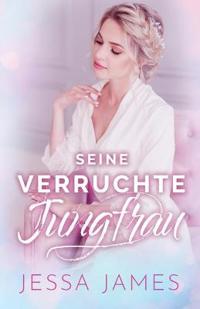 Seine verruchte Jungfrau