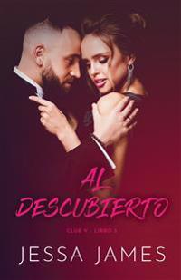 Al descubierto