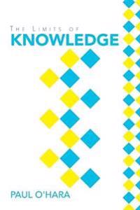 Bokomslag för "The Limits of Knowledge"