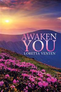 Awaken You