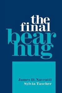 The Final Bear Hug